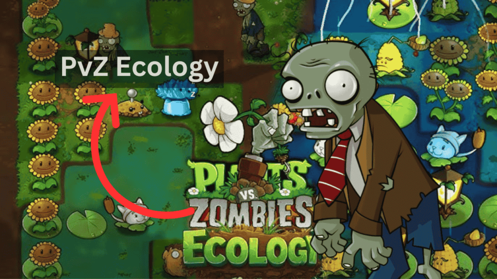 PvZ Ecology Download Latest Version